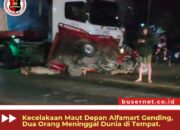 Kecelakaan Maut Gending, Dua Orang Meninggal Dunia